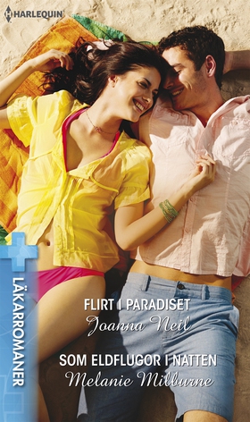 Flirt i paradiset/Som eldflugor i natten (e-bok