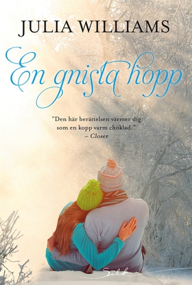 En gnista hopp (e-bok) av Julia Williams