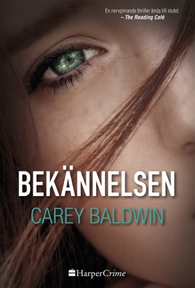 Bekännelsen (e-bok) av Carey Baldwin