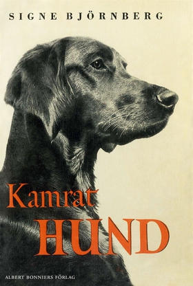 Kamrat hund (e-bok) av Signe Björnberg