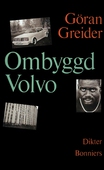 Ombyggd Volvo : Dikter