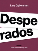 Desperados : noveller
