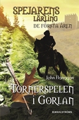Spejarens lärling: De första åren 1 - Tornerspelen i Gorlan