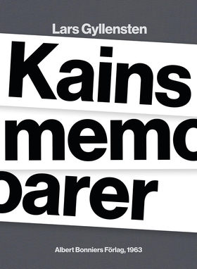 Kains memoarer (e-bok) av Lars Gyllensten