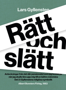 Rätt och slätt : Anteckningar från det där pens
