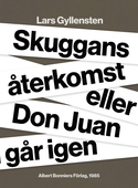 Skuggans återkomst eller Don Juan går igen