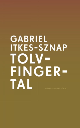 Tolvfingertal (e-bok) av Gabriel Itkes-Sznap