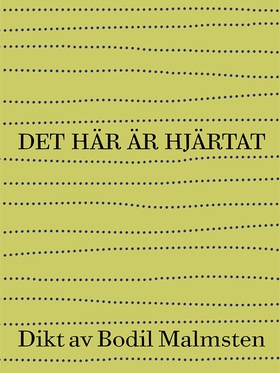 Det här är hjärtat (e-bok) av Bodil Malmsten