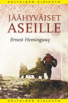 Jäähyväiset aseille (e-bok) av Ernest Hemingway