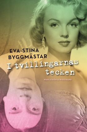 I tvillingarnas tecken (e-bok) av Eva-Stina Byg