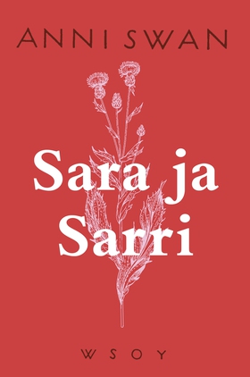 Sara ja Sarri (e-bok) av Anni Swan