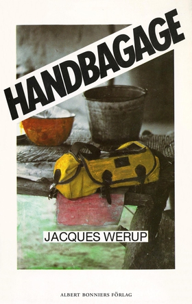 Handbagage (e-bok) av Jacques  Werup