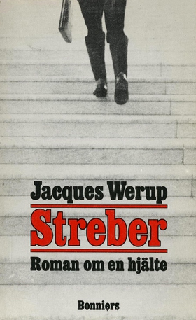 Streber : Roman om en hjälte (e-bok) av Jacques