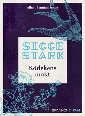 Kärlekens makt (e-bok) av Sigge Stark