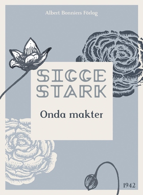 Onda makter (e-bok) av Sigge Stark