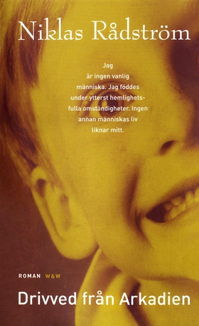 Drivved från Arkadien (e-bok) av Niklas Rådströ