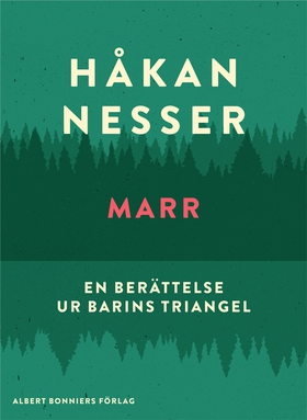 Marr : En berättelse ur Barins triangel (e-bok)