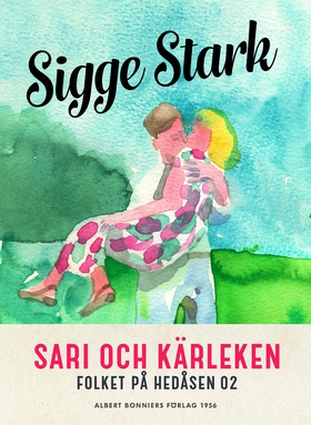 Sari och kärleken (e-bok) av Sigge Stark