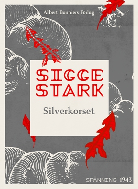 Silverkorset (e-bok) av Sigge Stark