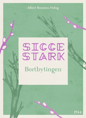 Bortbytingen (e-bok) av Sigge Stark