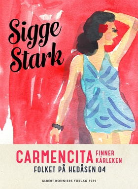 Carmencita finner kärleken (e-bok) av Sigge Sta