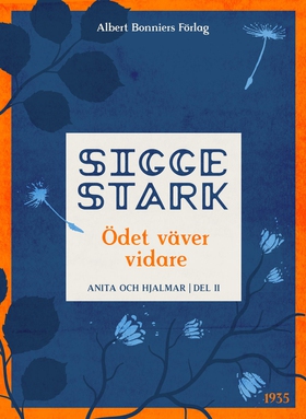 Ödet väver vidare (e-bok) av Sigge Stark