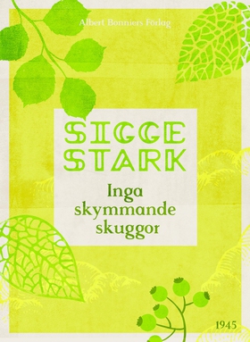 Inga skymmande skuggor (e-bok) av Sigge Stark