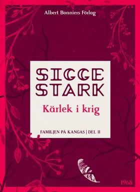 Kärlek i krig (e-bok) av Sigge Stark