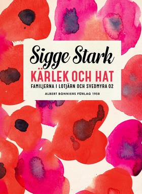 Kärlek och hat (e-bok) av Sigge Stark