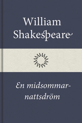 En midsommarnattsdröm (e-bok) av William Shakes