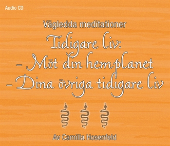Vägledd meditation: Tidigare liv - möt din hemp