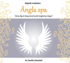 Vägledd meditation: Ängla spa (ljudbok) av Cami
