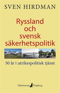 Ryssland och svensk säkerhetspolitik (e-bok) av