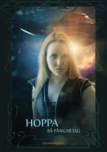 Hoppa så fångar jag (e-bok) av Eva Holmquist