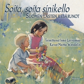 Soita, soita sinikello - Suomen lasten kesäruno
