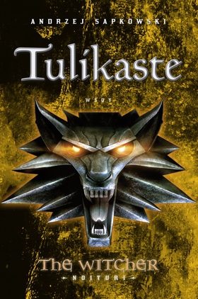 Tulikaste (e-bok) av Andrzej Sapkowski