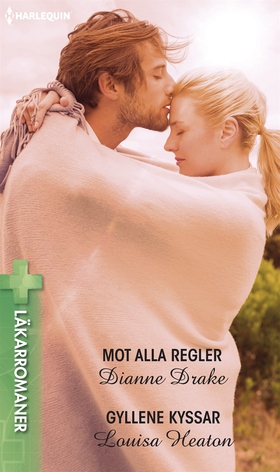 Mot alla regler/Gyllene kyssar (e-bok) av Diann