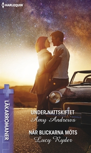 Under nattskiftet/När blickarna möts (e-bok) av
