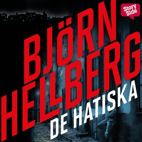 De hatiska (ljudbok) av Björn Hellberg