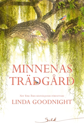 Minnenas trädgård (e-bok) av Linda Goodnight