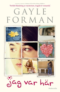 Jag var här (e-bok) av Gayle Forman