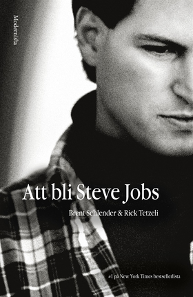 Att bli Steve Jobs (e-bok) av Brent Schlender, 