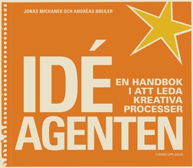 Idéagenten 4:e upplagan (e-bok) av Andréas Brei