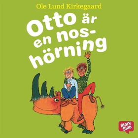 Otto är en noshörning (ljudbok) av Ole Lund Kir
