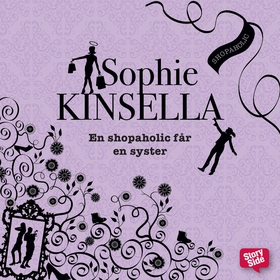 En shopaholic får en syster (ljudbok) av Sophie