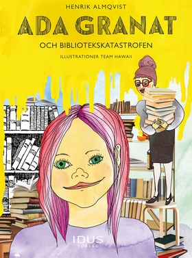 Bibliotekskatastrofen (e-bok) av Henrik Almqvis