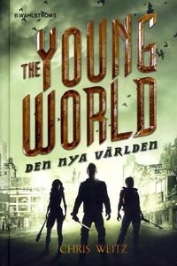The Young World 2 - Den nya världen (e-bok) av