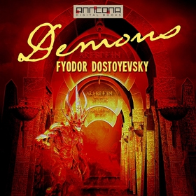 Demons - The Possessed (ljudbok) av Fyodor Dost