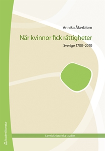 När kvinnor fick rättigheter (e-bok) av Annika