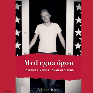 Med egna ögon (ljudbok) av Josefine Lindén, Joh